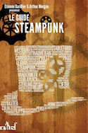 Guide steampunk (Le)